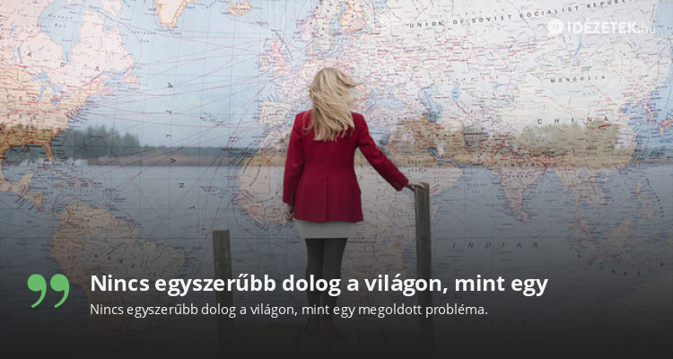 Nincs egyszerűbb dolog a világon, mint egy