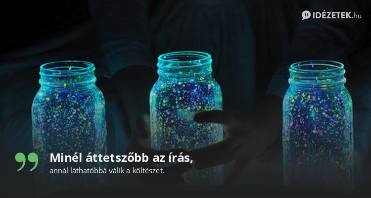 Minél áttetszőbb az írás,