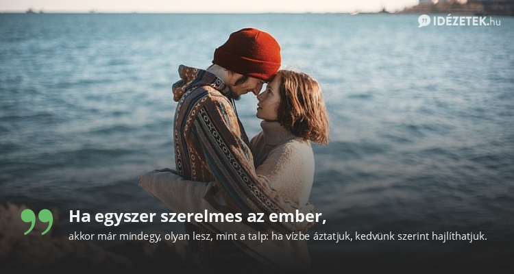 Ha egyszer szerelmes az ember,